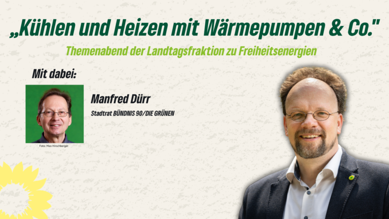 „Kühlen und Heizen mit Wärmepumpen & Co.“ – Themenabend der Landtagsfraktion zu Freiheitsenergien